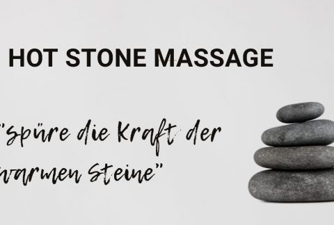 NEU ! Hot Stone Massage!